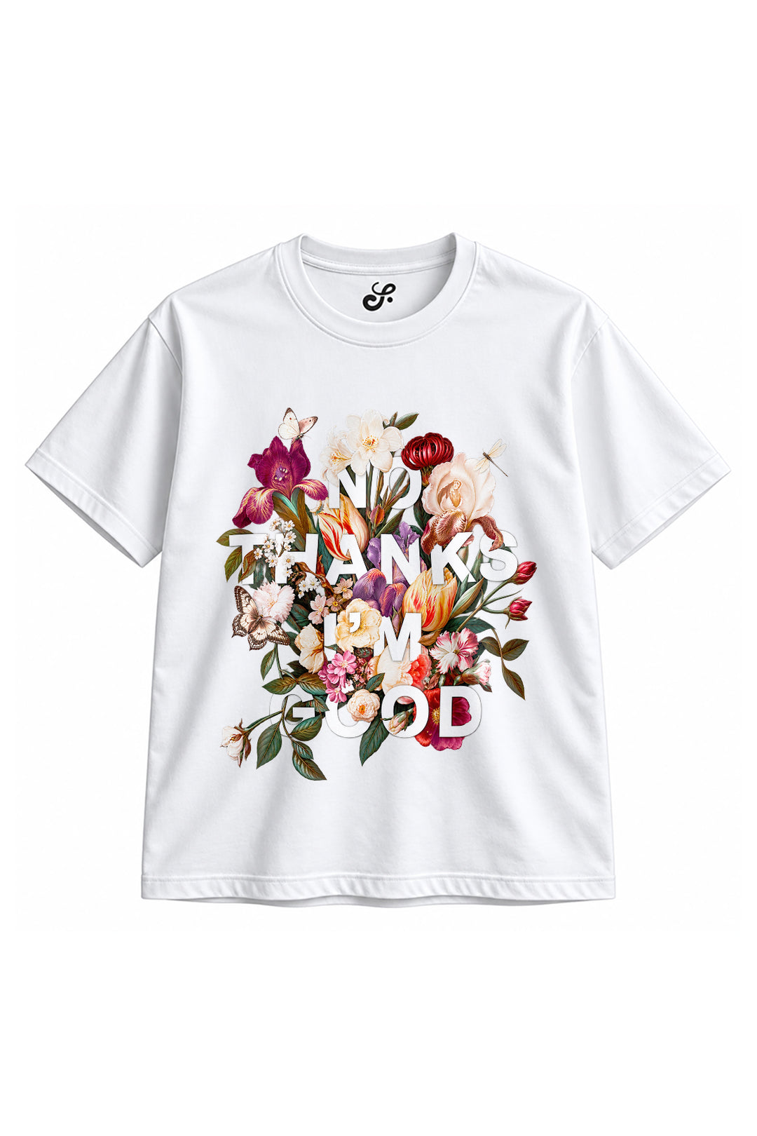 No Thanks I’m Good Floral Oversize Tişört