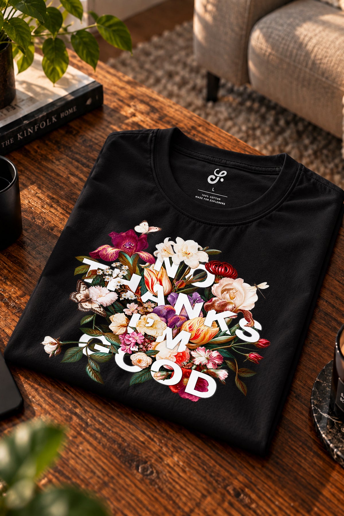 No Thanks I’m Good Floral Oversize Tişört